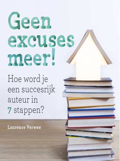 Title details for Geen excuses meer by Laurence Verwee - Available